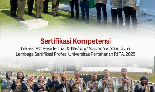 Sertifikasi Kompetensi Welding Inspector Standard LSP Unhan RI TA. 2025